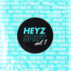 Knock2 + A$AP Ferg + Myrias + Blurrd Vzn - Unconditional Vital Work (HEYZ SHIFT)
