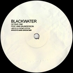 Blackwater - Octave One [Apocsys Hard Groove Mix]