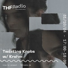 Twisting Knobs: Halloween special w/ Krohm // 31.10.24