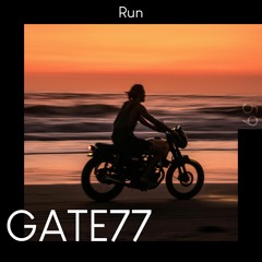 GATE77 - Run (Dance/Electro)