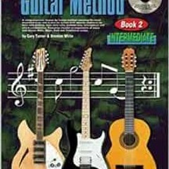[PDF] ❤️ Read Progressive Guitar Method, Book 2: Intermediate by Gary Turner,Brenton White
