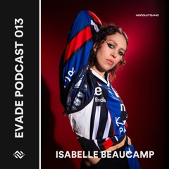 EVADE podcast series