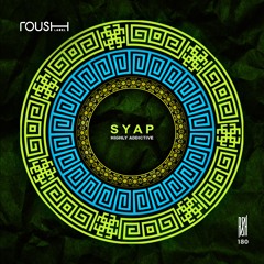 SYAP - Let´s Get Into This - Roush Label