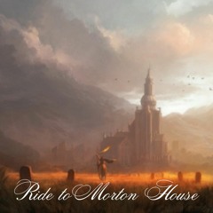 Ride To Morton House