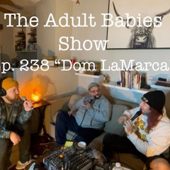 Ep. 238 “Dom LaMarca is moving to Austin”