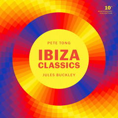 Pete Tong - Ibiza Classics