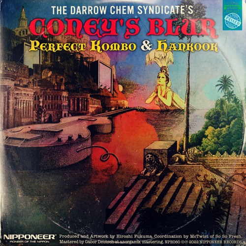 The Darrow Chem Syndicate - Coney's Blur (Perfect Kombo & Hankook Remix)