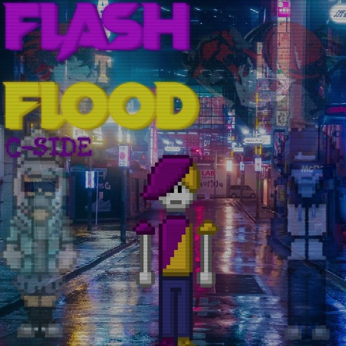 FLASH FLOOD | C-Side V2