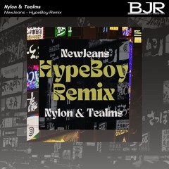 Hype Boy Remix (Nylon&Tealms REMIX)