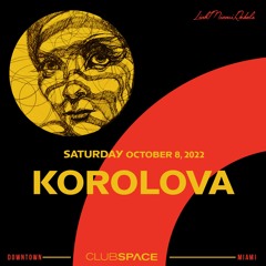 Korolova Space Miami 10-8-2022