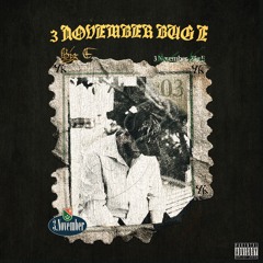 "3 November" Big E (ProdSky)