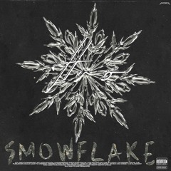 Blxssed - Snowflake [Feat & Prod. Crxigcreates]