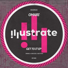 Omari - My Kind Of Girl [Illustrate]
