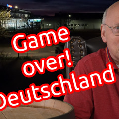 Game over Deutschland! Wie sich der Westen selbst zerstört