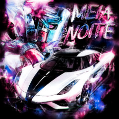 MEIA NOITE - slowed