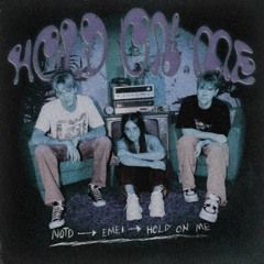 NOTD - Hold On Me [STNzen Remix]