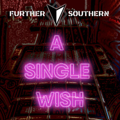 A Single Wish