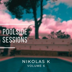 Poolside Sessions 6 | Ibiza Villa | Chill Vibes | Summer Vibes