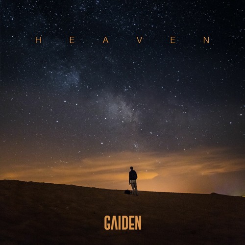 Stream HEAVEN by Gaiden | Listen online for free on SoundCloud
