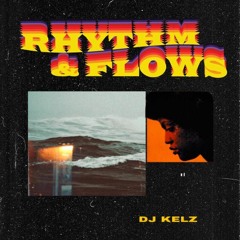 Rhythm & Flows