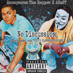 Agoff x Anonymous The Rapper1 (No Discussion) Prod.YVNGBLUEDRAGON
