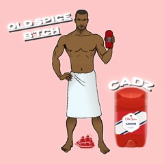 OLD SPICE [FREE DL] - Cadz