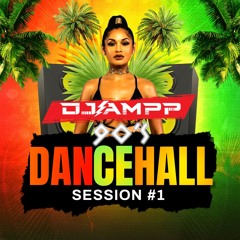 Dj Ampp 90's Dancehall Session #1 2024