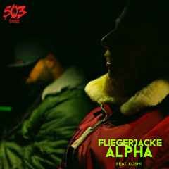 Fliegerjacke Alpha (feat. KOSHIS WORLD)