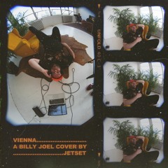 Vienna (A Billy Joel Cover)