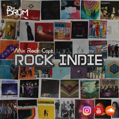 MIX ROCK CAFÉ - MIX ROCK INDIE | DJ BRUM