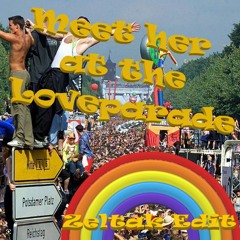 Da Hool - Meet Her At The Loveparade (Zeltak Whistle Edit) FREE DOWNLOAD