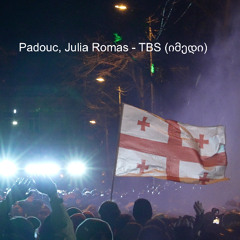 Padouc, Julia Romas - TBS (იმედი)