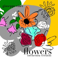 Flowers (Orchestra Version)