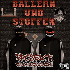 Ballern & Stoffen