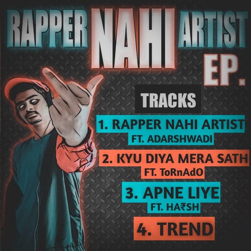 RAPPER_NAHI_ARTIST