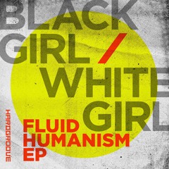 Black Girl / White Girl - Ascension - Hardgroove (Low Res Clip)