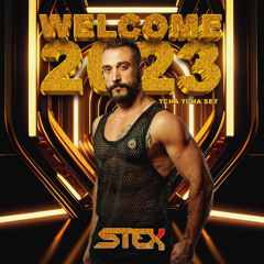 STEX - Welcome 2023 (Tcha - Tcha Set)