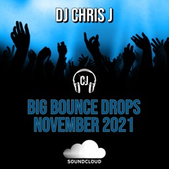 Big Bounce Drops November 2021 **** FREE DOWNLOAD*****