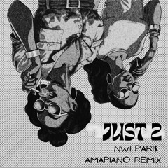 JUST2 - GWAMZ (NWI Amapiano Remix)