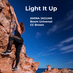Light it up AM!NA Jaguar, Boom Universal Remix/Inspiration