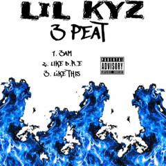 1. LIL KYZ - 3AM