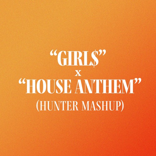 girl$ x house anthem mashup (Dom Dolla x Club du Comat Remix)