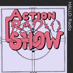 "Action Radio Show" 06 - 17/09
