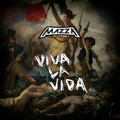 Viva La Vida (DJ MAZZA Remix)