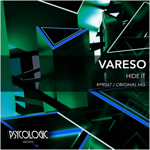 Vareso - Hide It (Original Mix) #PR067