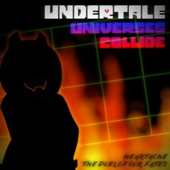 Undertale: Universes Collide | Heartache Duel of Our Fates