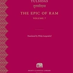 VIEW EPUB KINDLE PDF EBOOK The Epic of Ram (7) (Murty Classical Library of India) (Vo
