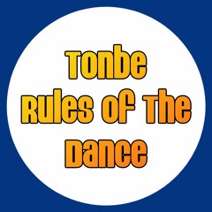 Tonbe - Rules Of The Dance - Free Download