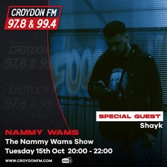 The Nammy Wams Show (B2B w/ Shayk) - 15 Oct 2024