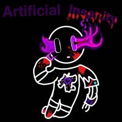 Artificial Insanity (Aiden's megalo)